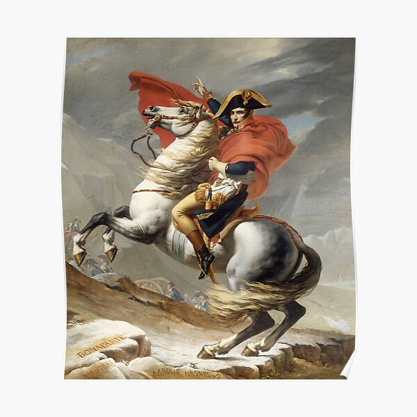 Napoléon Bonaparte traversant les Alpes, première version de Versailles par Jacques-Louis David Poster