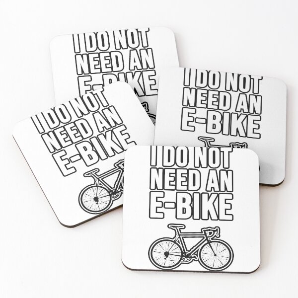 Item preview, I do not need an e-bike! Road bike! Racing bike! designed and sold by TopsellerShirts.