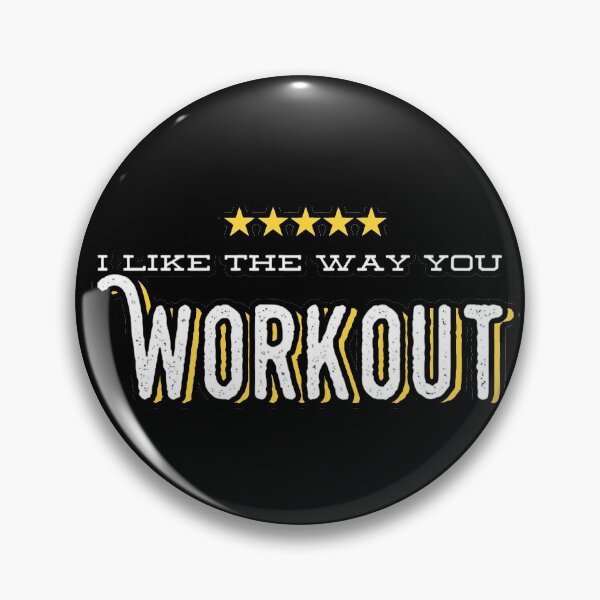 Item preview, I like the way you workout Fitness Motivation designed and sold by suver.