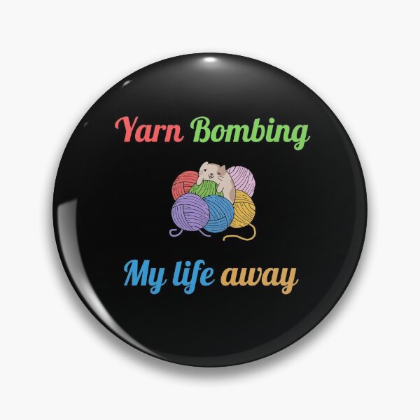 Item preview, Yarn Bombing My Life Away designed and sold by Johan Liebert.