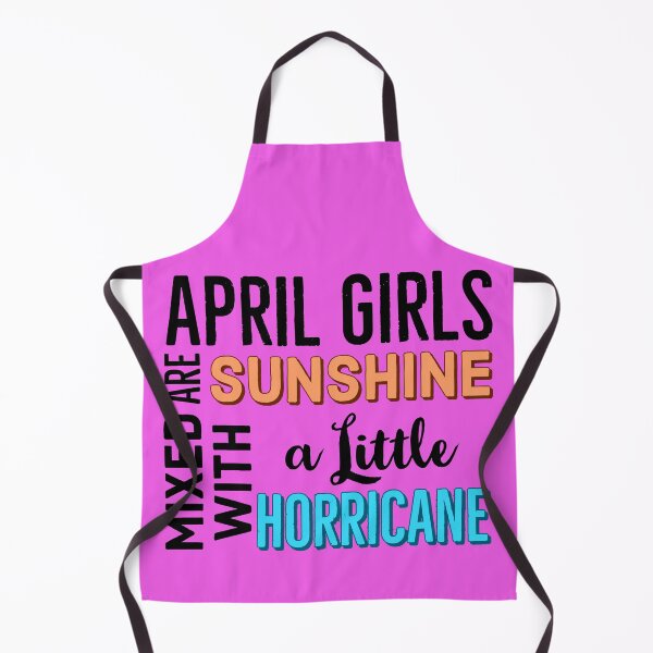 Item preview, April Girls Are Sunshine Mixed With A Little Hurricane designed and sold by PCpallavi.