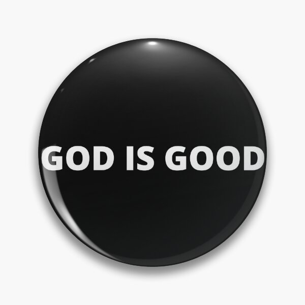 Item preview, Good is God  designed and sold by Imaginative Expressions⭐️ ⭐️ ⭐️ ⭐️ ⭐️.