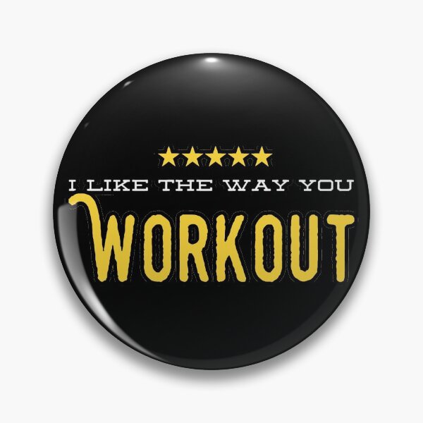 Item preview, I like the way you workout Fitness Motivation designed and sold by suver.