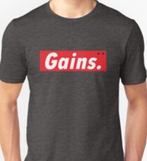 GAINS. Unisex T-Shirt