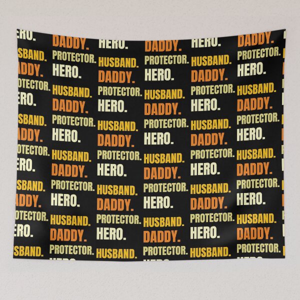 Item preview, Husband Daddy Protector Hero designed and sold by sasijaya.