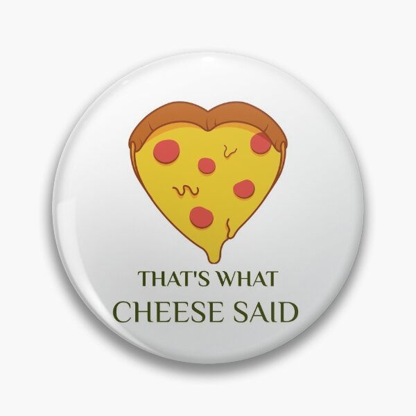 Item preview, Half Human Half Pizza. That's What Cheese Said designed and sold by TheGoToStore.
