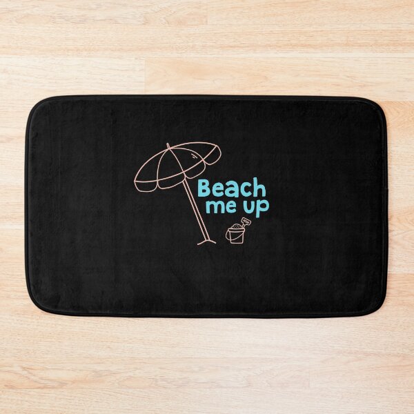 Item preview, Beach Me Up designed and sold by TheFlipRepublic.