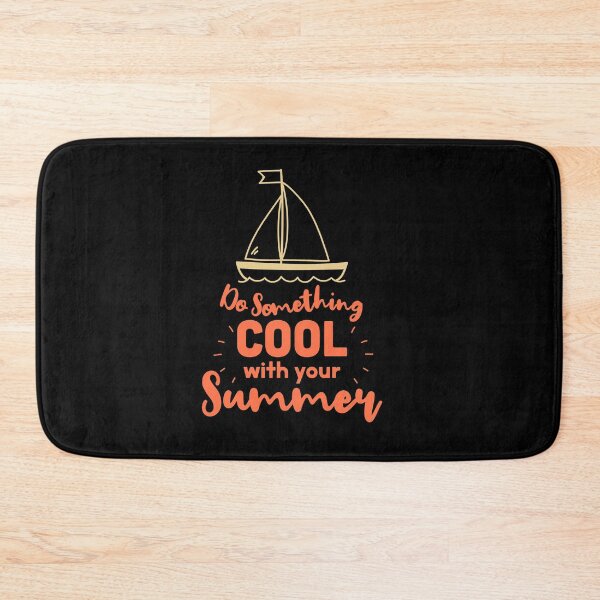 Item preview, Do Something Cool With Your Summer designed and sold by TheFlipRepublic.