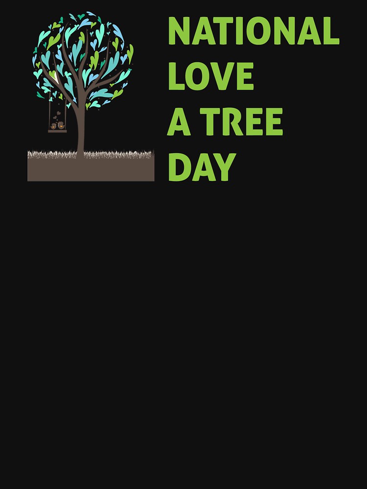 National Love A Tree Day Tank Top