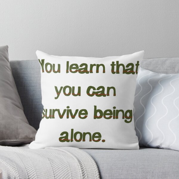Item preview, Alone Quote 2 designed and sold by Ashley706.