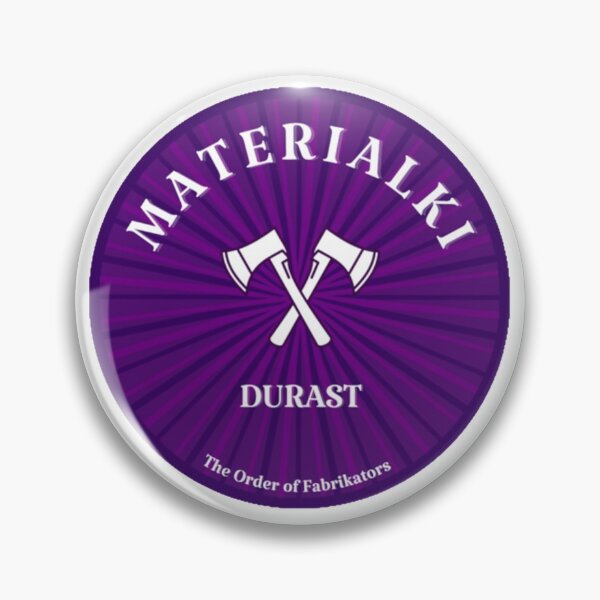 Item preview, Materialki Durast badge designed and sold by bwayjime.