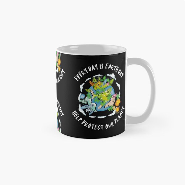 Item preview, Every Day Is Earth Day. Help Protect Our Planet. designed and sold by JellyBeenzz.
