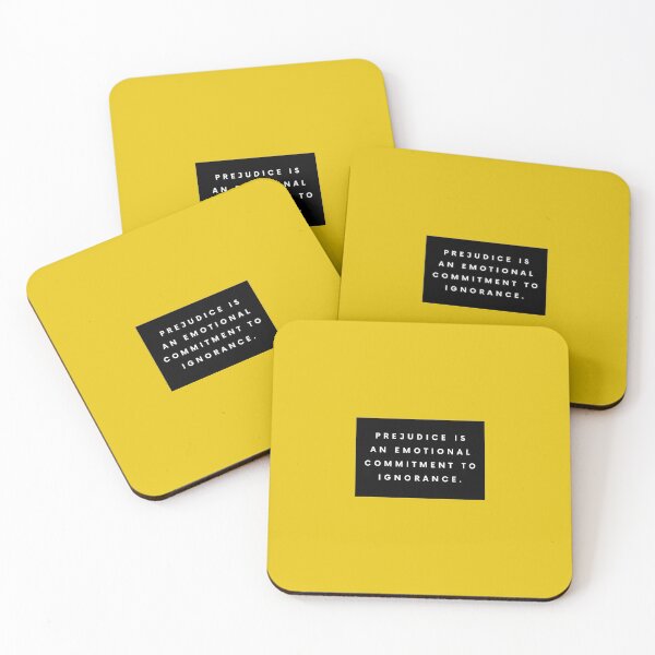 Item preview, Prejudice Is An Emotional Commitment To Ignorance designed and sold by Jennifer Branson.