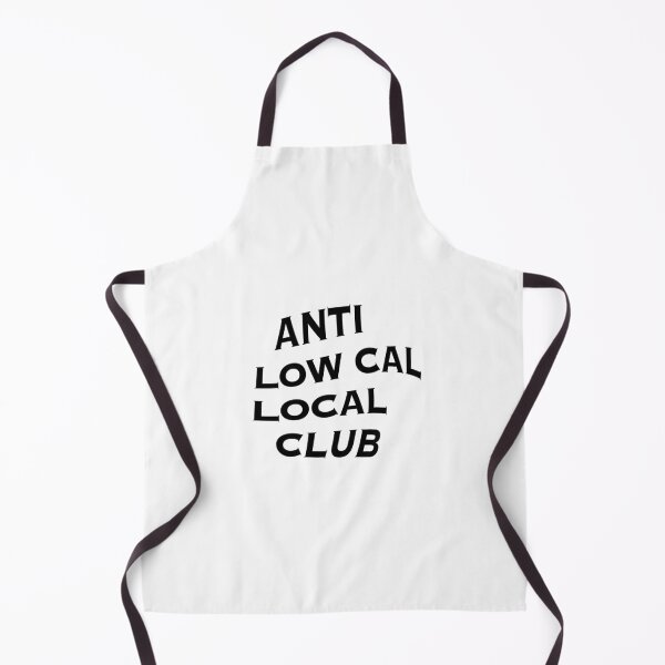 Item preview, Anti Low Cal Local Club designed and sold by HBIC25.
