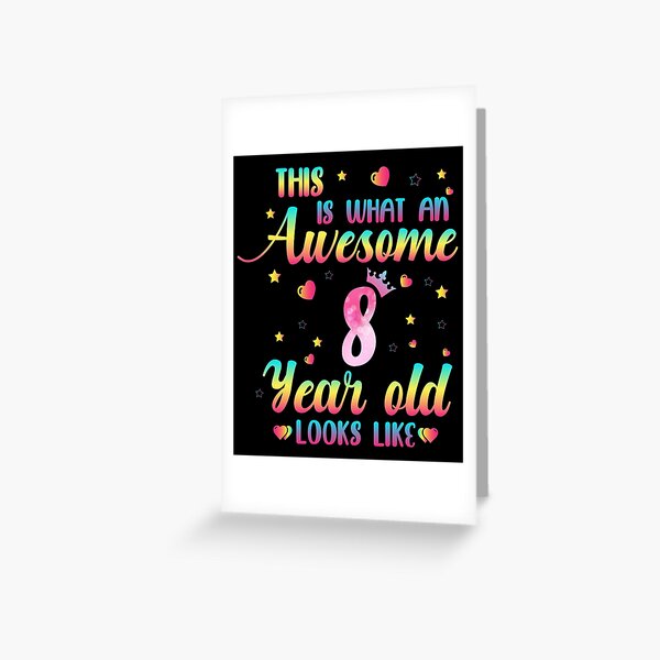 8th Birthday Girl, 8 Year Old Girl Gift Greeting Card