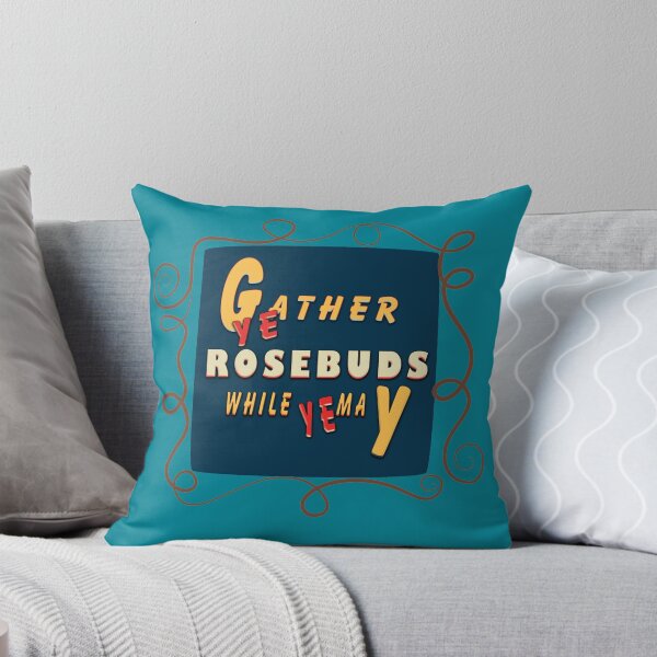 Item preview, Gather ye rosebuds  designed and sold by roleshop.