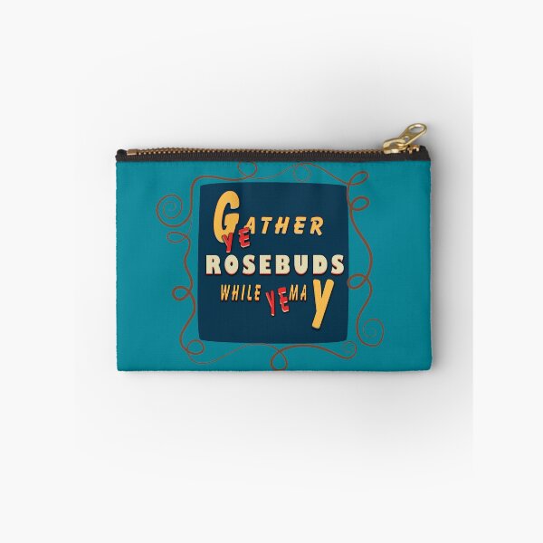 Item preview, Gather ye rosebuds  designed and sold by roleshop.