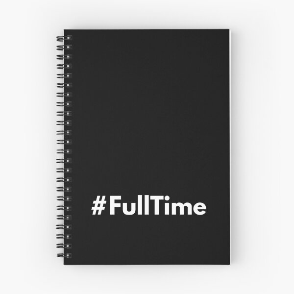 Item preview, Hashtag Full Time designed and sold by HashtagZone.