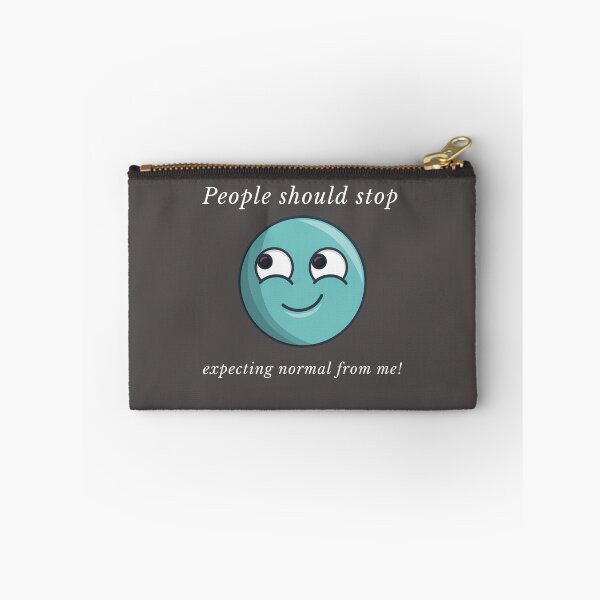 Item preview, people should stop expecting normal from me designed and sold by Vhutolo.
