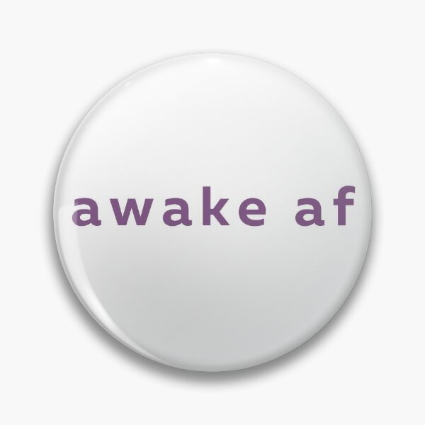 Item preview, awake af designed and sold by ZenNerd.