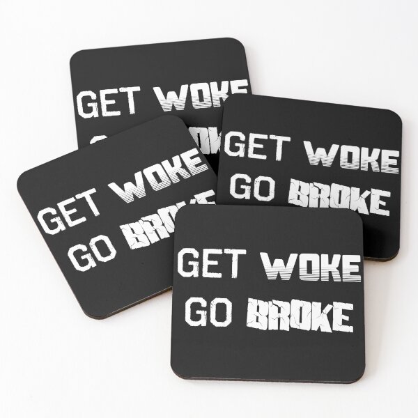 Item preview, Get woke go broke designed and sold by ComfortablyC.