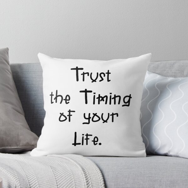 Item preview, trust the timing of your life designed and sold by PUNCH ME IN SHOP.
