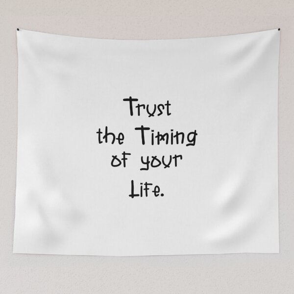 Item preview, trust the timing of your life designed and sold by PUNCH ME IN SHOP.