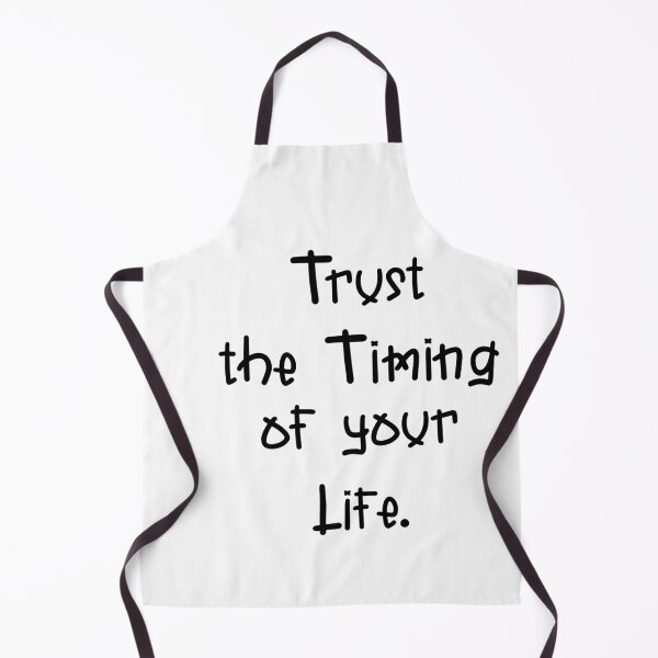 Item preview, trust the timing of your life designed and sold by PUNCH ME IN SHOP.