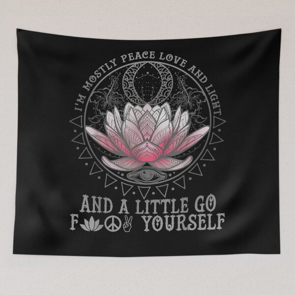 Item preview, I'm Mostly Peace Love Light And... designed and sold by Peace And Yogi.
