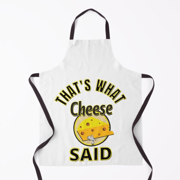 Item preview, That's What Cheese Said designed and sold by RGRamsey.
