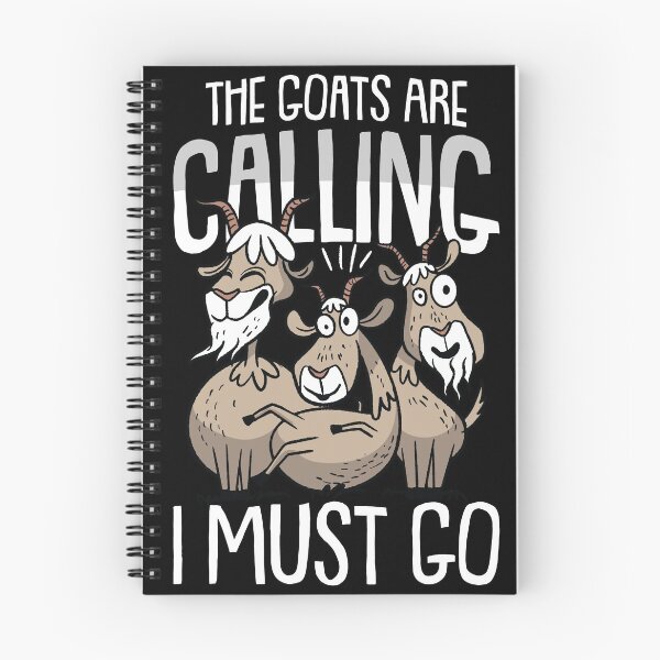Item preview, The Goats are calling and i must go is Goats Lover Farmer   designed and sold by Rzelemenz.