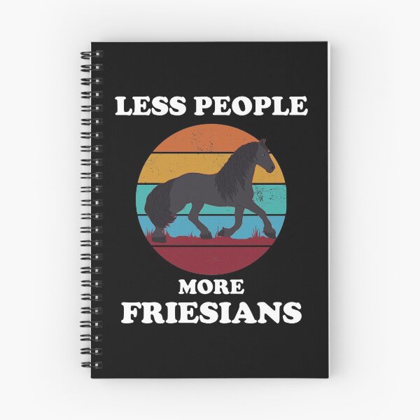 Item preview, Funny Horse Owner Less People More Friesians graphic designed and sold by jakehughes2015.
