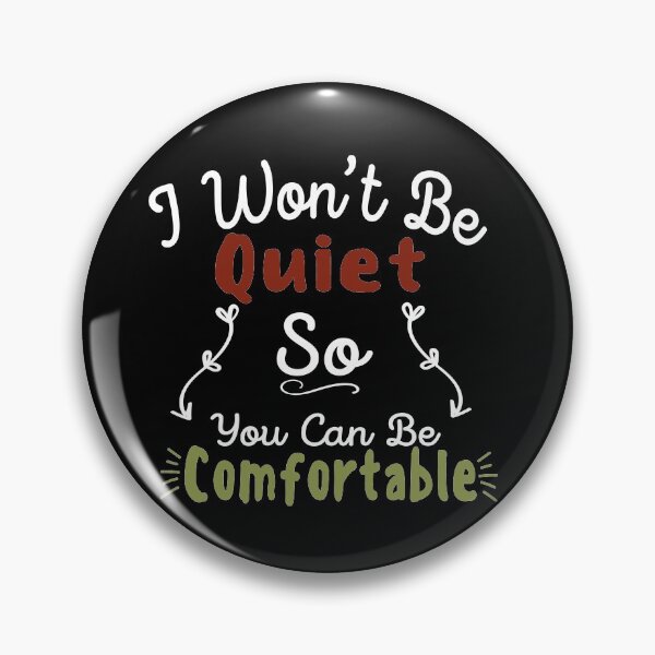 Item preview, I Won't Be Comfortable So you Can be Confortable, vintage colour, funny sarcastic saying gift idea designed and sold by Rassitni.