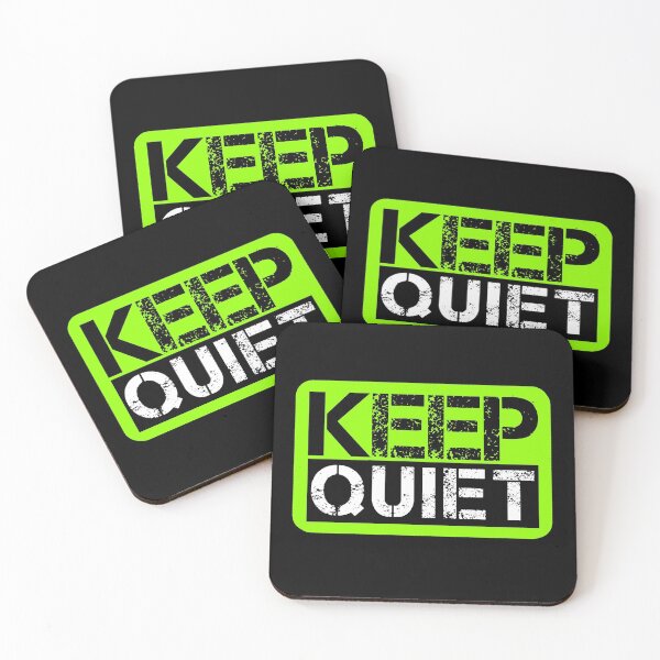 Item preview, Keep quiet Fluo green, black, white - sarcastic designed and sold by Honest-Quotes.