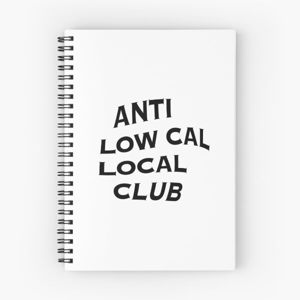 Item preview, Anti Low Cal Local Club designed and sold by HBIC25.