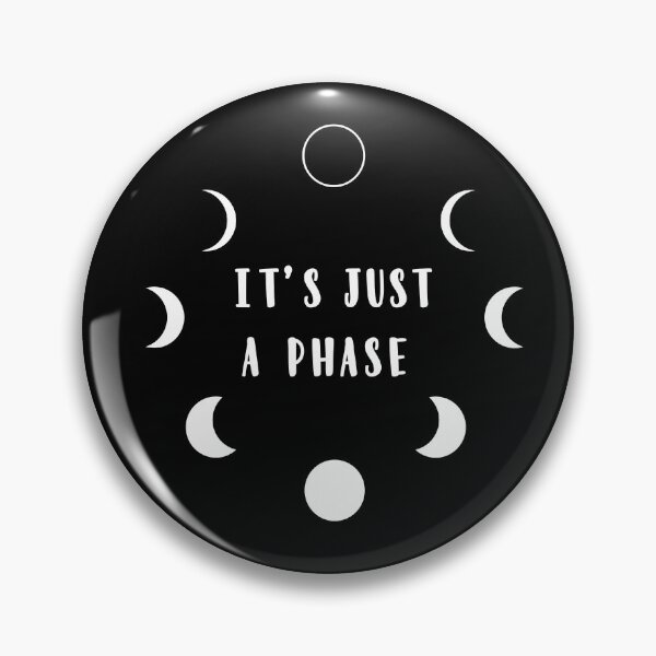 Item preview, It's Just a Phase Moon Phases designed and sold by peachyline.
