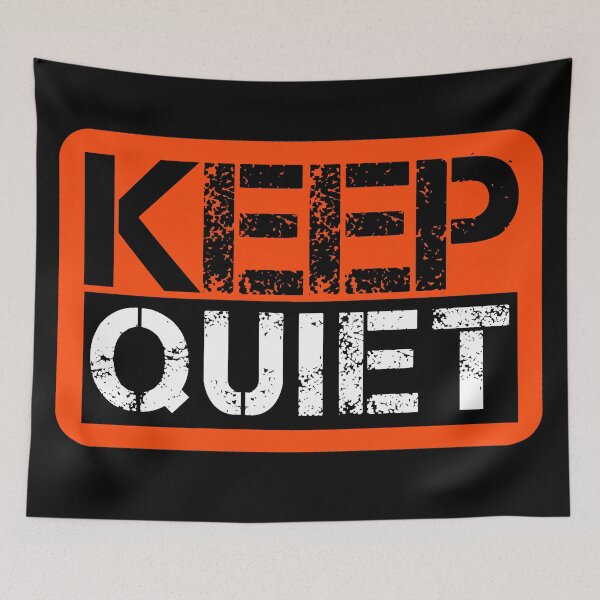 Item preview, Keep quiet Fluo orange, black, white - sarcastic designed and sold by Honest-Quotes.