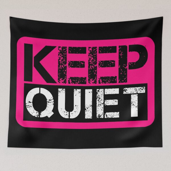 Item preview, Keep quiet Fluo pink, black, white - sarcastic designed and sold by Honest-Quotes.