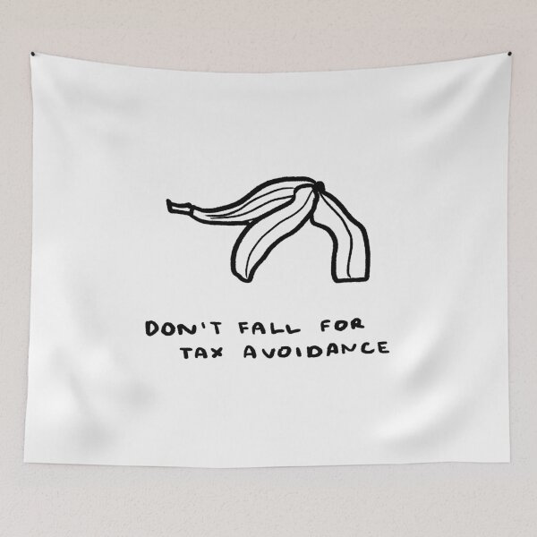 Item preview, Don't Fall For Tax Avoidance designed and sold by 4naans.