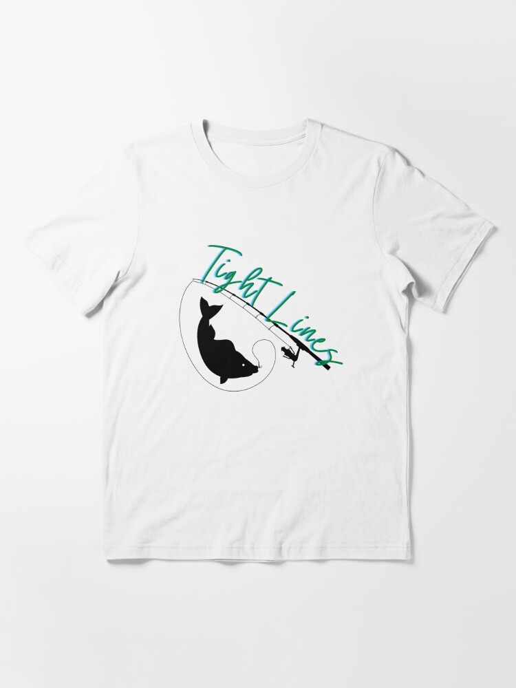 TIGHT LINES FISHING TEE