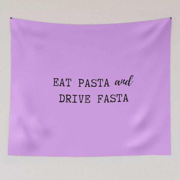 Item preview, Eat Pasta and Drive Fasta designed and sold by TheGreekGuy.