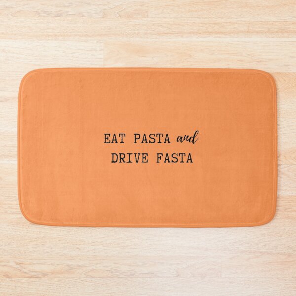 Item preview, Eat Pasta and Drive Fasta designed and sold by TheGreekGuy.