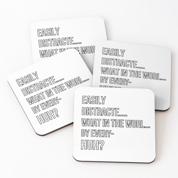 Item preview, Easily Distracted by Everything designed and sold by Oh-Marsha.