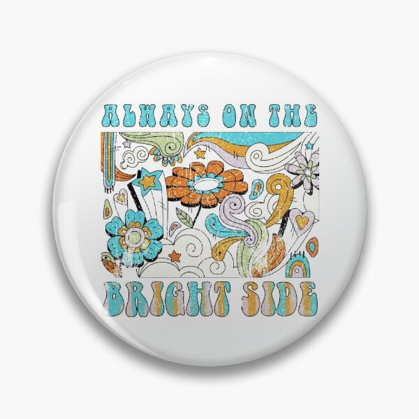 Item preview, Always On The Bright Side designed and sold by ALittleOffShop.