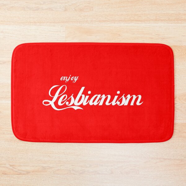 Item preview, Enjoy Lesbianism designed and sold by Good-Looking Corpse.