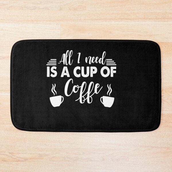 Item preview, coffee is all that i need designed and sold by shaakir.