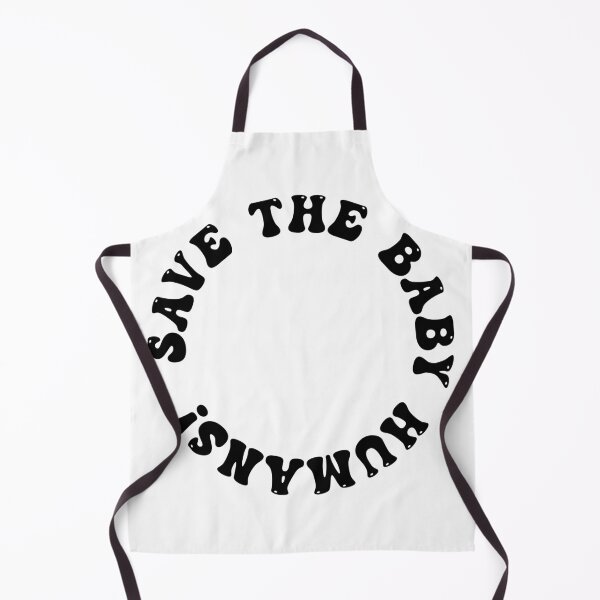 Item preview, Save the Baby Humans (black and white circle) designed and sold by ChandlerLasch.