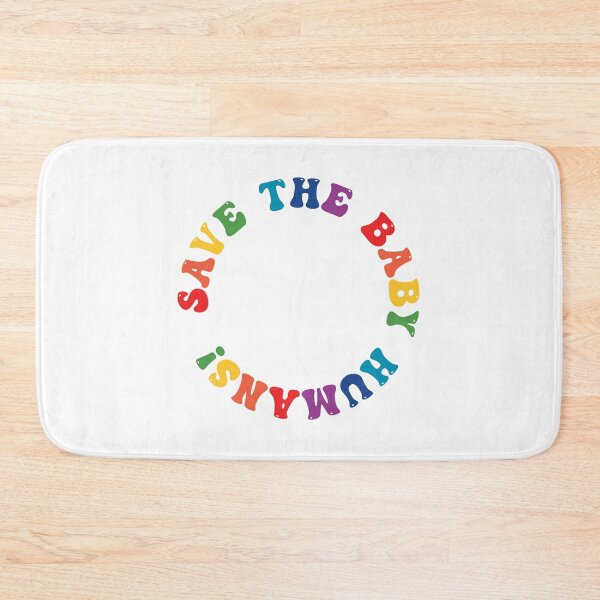 Item preview, Save the Baby Humans (rainbow circle) designed and sold by ChandlerLasch.