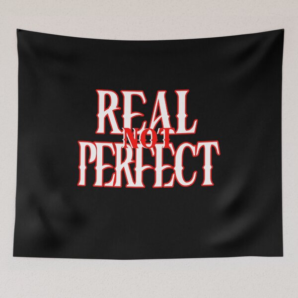 Item preview, Real Not Perfect T-Shirt, Motivation Quotes T-Shirt, designed and sold by OAPod.