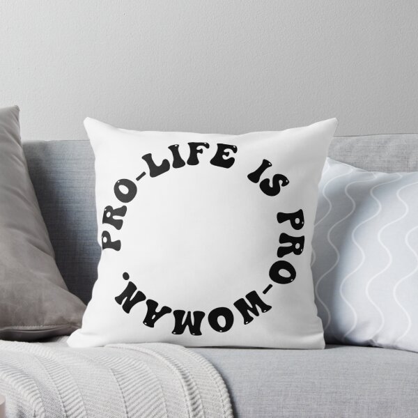 Item preview, Pro-life is pro-woman (black circle) designed and sold by ChandlerLasch.